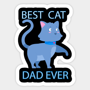 best cat dad ever cat daddy gift Sticker